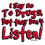 Drugs/Don't Listen